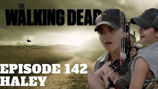The Walking Dead Character Profiles | Episode 142 | Haley