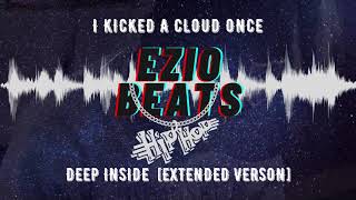 I Kicked A Cloud Once - Deep Inside [Extended]