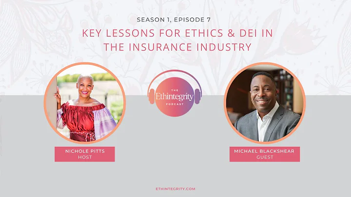 Season 1, Episode 7 Key Lessons for Ethics & DEI i...