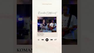 Raim Laode - Komang | Remember Entertainment Cover