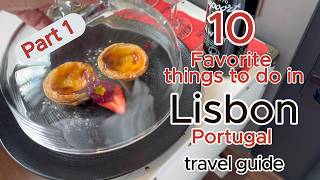 Lisbon, Portugal - 10 Favorite things - Belem, Alfama, Cooking Class, Bifana do Afonso and MORE!
