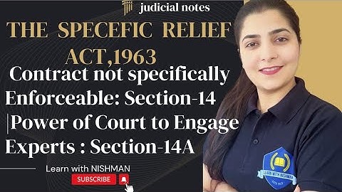 🔥 Contract Not Specifically Enforceable/Sec-14 | Power of Court to Engage Experts/Sec-14A/SRA,1963