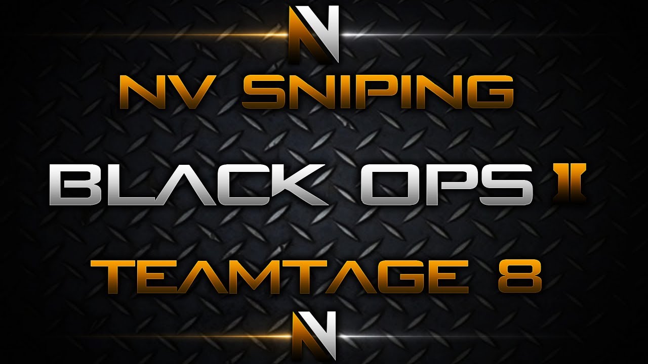 nV Sniping BO2 Teamtage 8 Promo