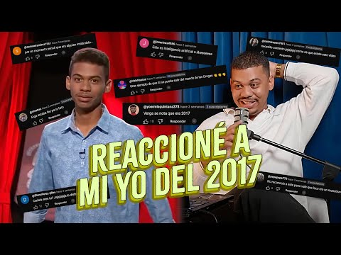 REACCIONÉ A MI YO DEL 2017
