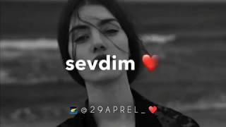 Sevdim Whatsapp Status Video