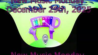 New Music Monday December 29th 2025   Children's Hour V3