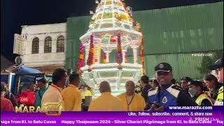 1 🔴 LIVE Silver Chariot Pilgrimage from KL to Batu Caves Happy Thaipusam 2024