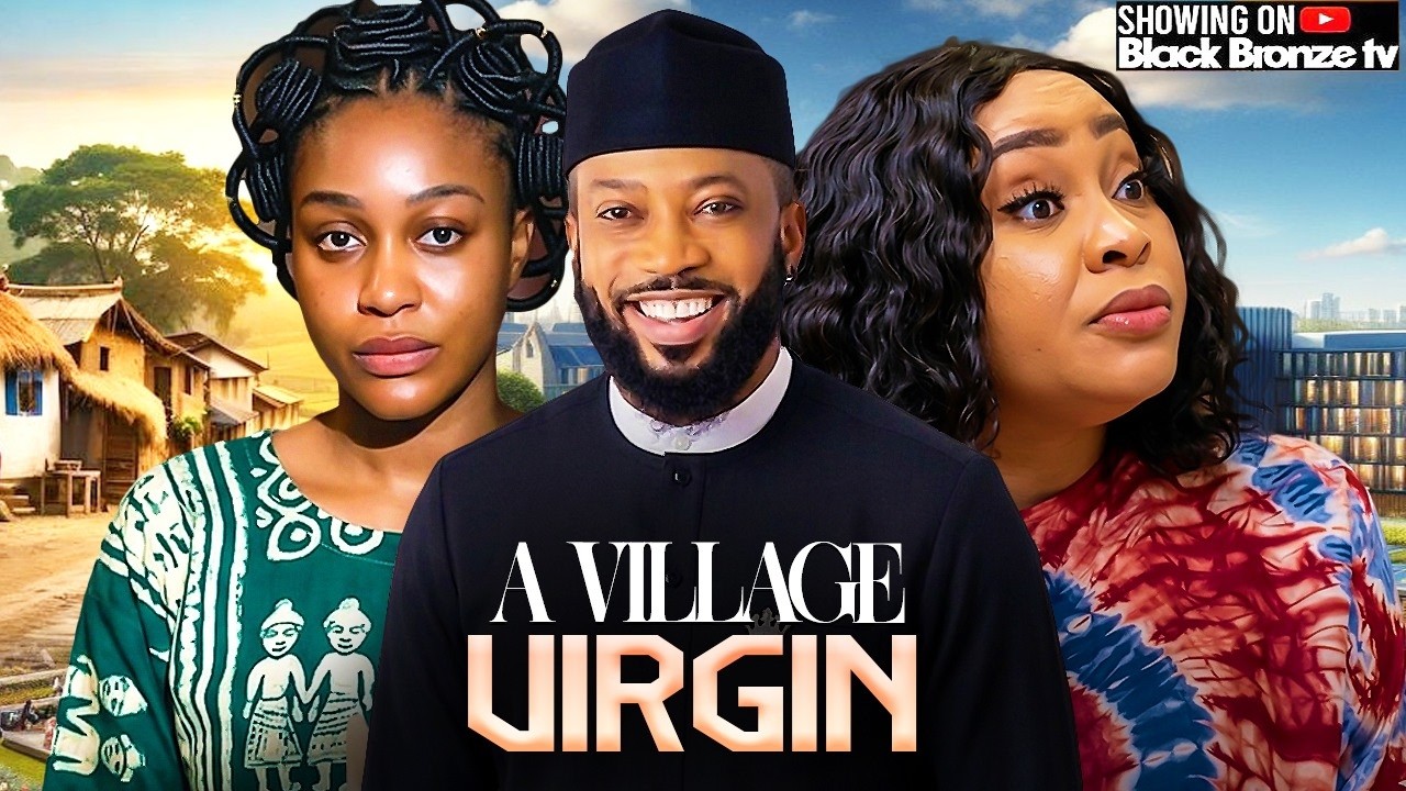 ⁣A VILLAGE VIRGIN - UCHE MONTANA / FREDRICK LEONARD / CHIOMA NWOSU / - 2026 NOLLYWOOD LATEST MOVIES