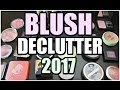 MAKEUP DECLUTTER 2017 | Blush