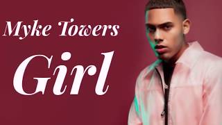 Myke Towers   Girl Letra   Lyrics