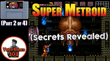 Super Metroid Walkthrough | Part 2 of 4 | Video Games 101
