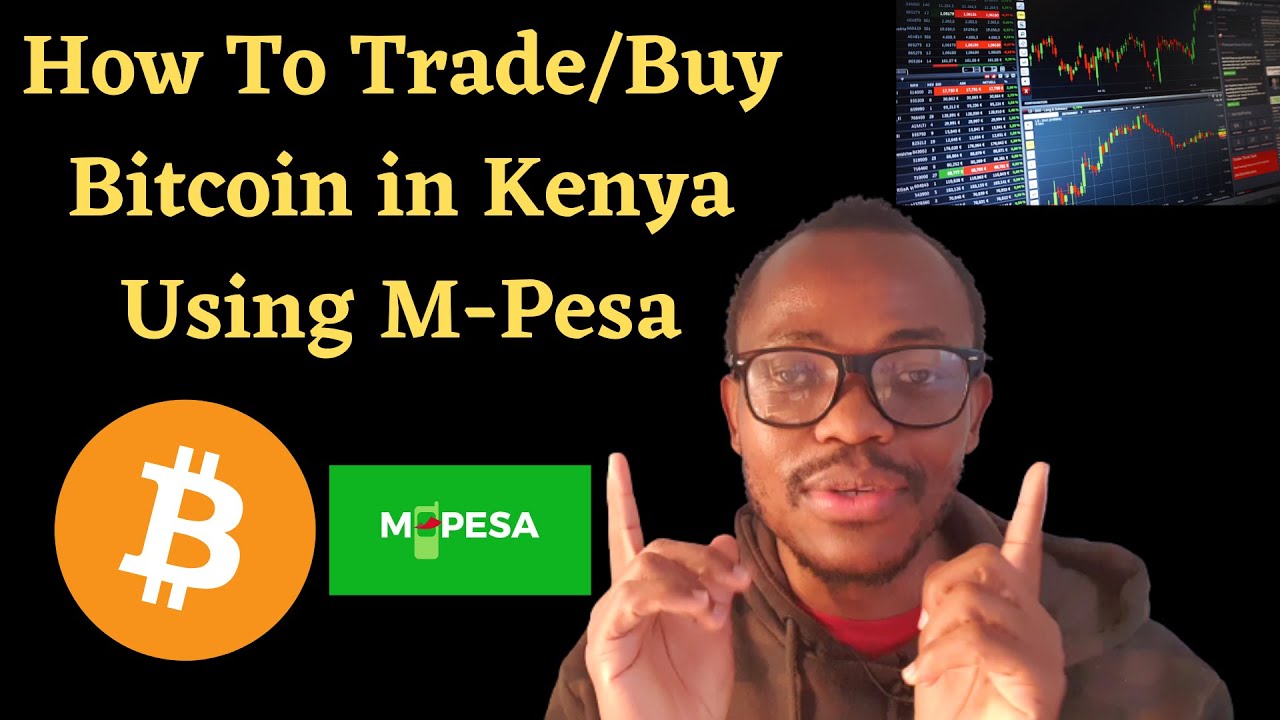 trading în bitcoin în kenya