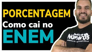 Porcentagem  no ENEM | Questões resolvidas