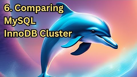 MySQL InnoDB Cluster Group Replication - Part 6 - Comparing InnoDB Cluster with Other HA Solutions