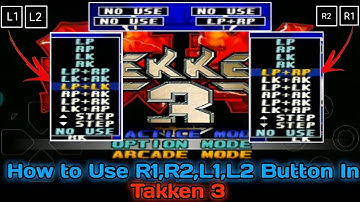 🤔How to use R1,R2,L1,L2 Button In Takken3// Kaise Use kare Button//Takken3// #takken3 //watch end//