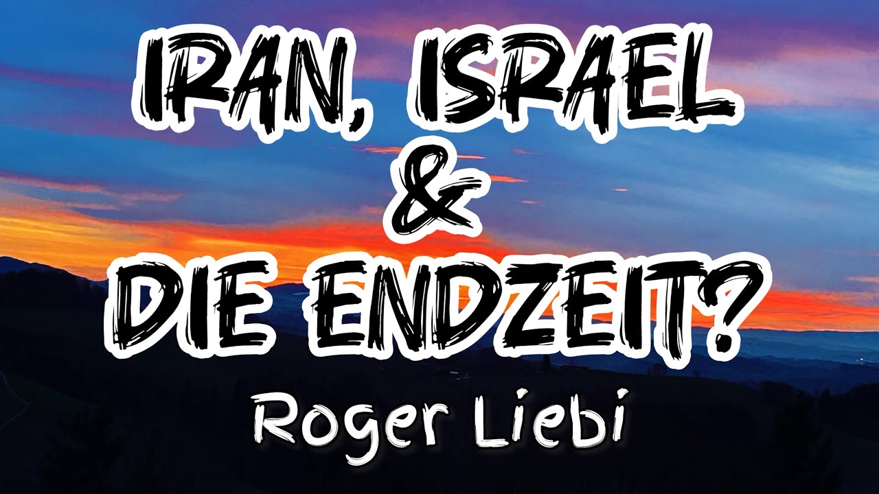 Iran, Israel & die Endzeit?