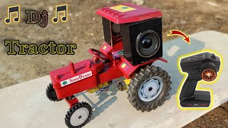 How To Make Rc Dj Tractor At Home || Powerful Rc Dj Tractor || Rc Dj Tractor Kaise Banaye ?