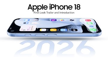 Apple iPhone 18: Official Introduction | Features, Specs, Price & Release Date!