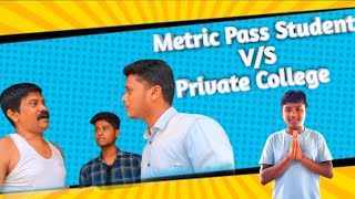 Metric Pass Student V/S PrivateCollege|| Assamese Comedy Video || FAANDAZ