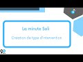 [TUTORIEL] Création de type d'intervention