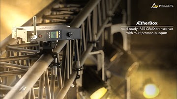 PROLIGHTS ÆtherBox | The Ultimate IP65 CRMX Transceiver