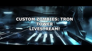 TRON TOWER: CUSTOM ZOMBIES CHALLENGE MAP (BO3 ZOMBIES)