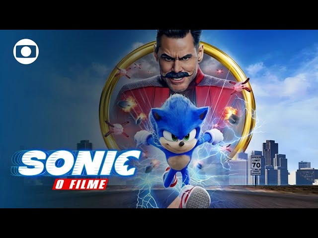 Sonic na Tela Quente (03/07): Antes de ser considerado uma das