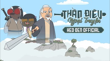 Thần Điêu Ngoại Truyện l Heo Đen Official