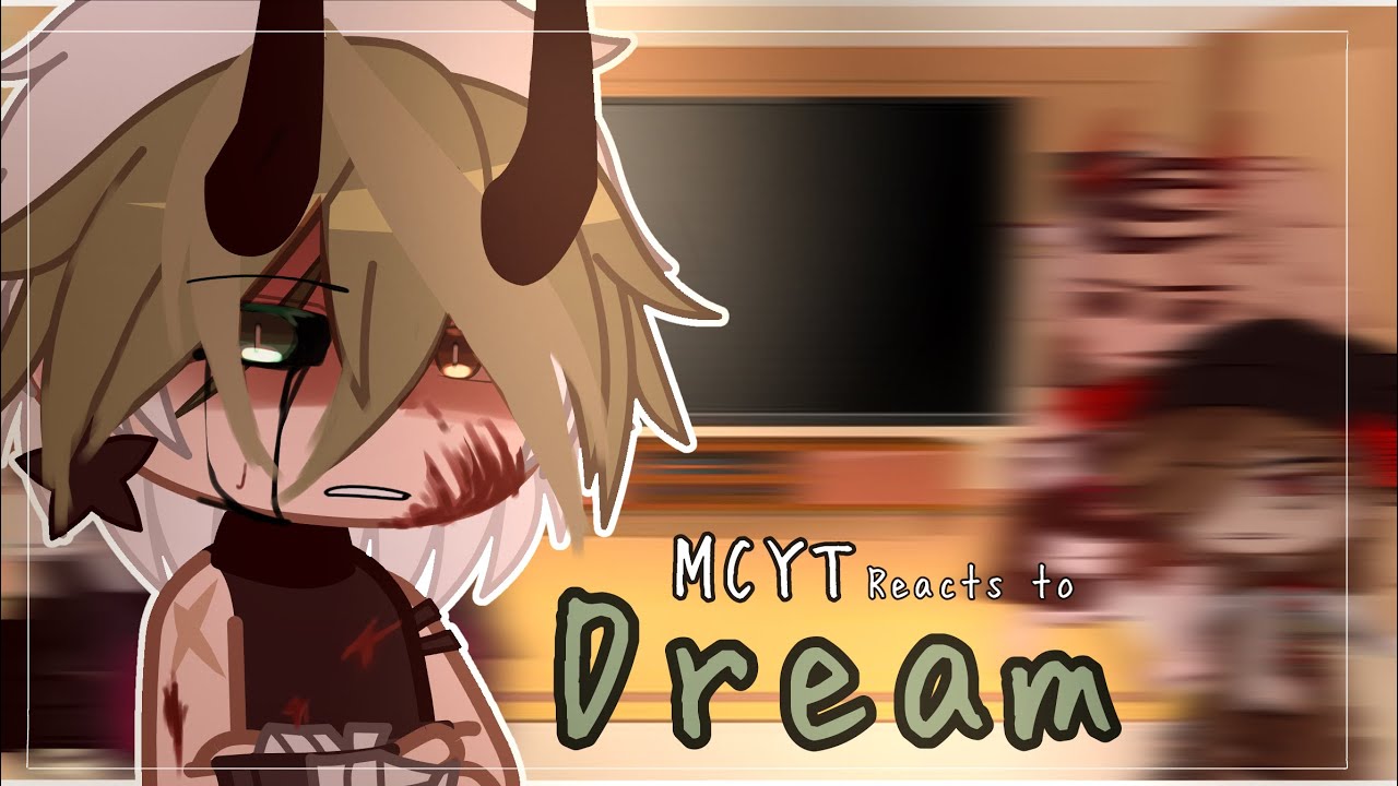 MCYT Reacts to Dream // Gacha Club // MCYT