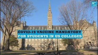 COVID-19 Vaccine Becomes Mandatory for Students in US Colleges • FRANCE 24 English