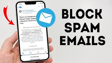 How To Block Spam Emails on iPhone - Full Guide