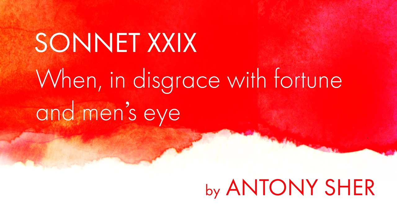 Sonnet 29 | Antony Sher | Sonnets in Solitude