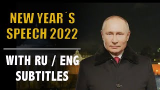 RUSSIAN SPEECH: Full 2022 Vladimir Putin's New Year's address with Russian and English subtitles