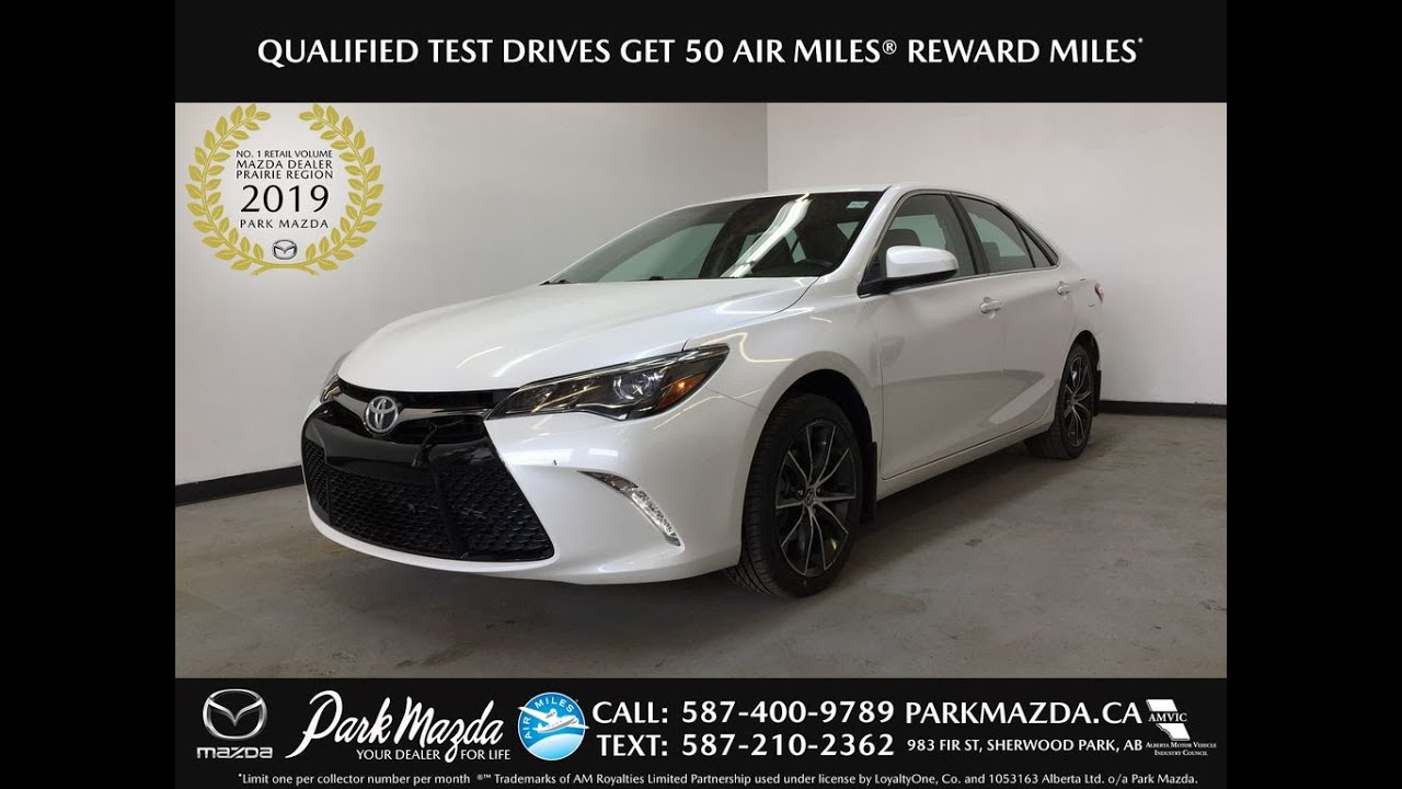 WHITE 2015 Toyota Camry XSE Review Sherwood Park Alberta - Park Mazda