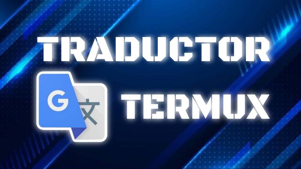 TRADUCTOR EN TERMUX (translate-shell) - YouTube