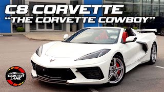 C8 Corvette Delivery | &quot;The Corvette Cowboy&quot;