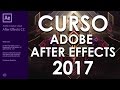 CURSO DE ADOBE AFTER EFFECTS CC 2017 - COMPLETO