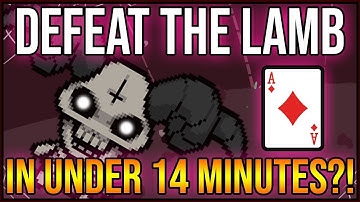 14 Minute Lamb Run?! - ZIP! Achievement: Ace Of Diamonds Unlock [Isaac AB+]
