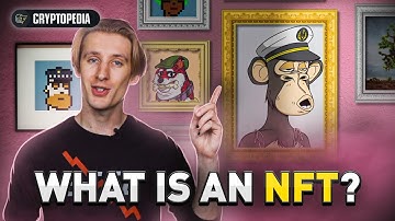 What is an NFT? | Explained in 11 minutes