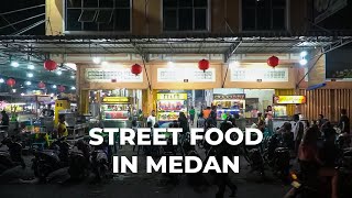 Kek gini lah Street Food Medan yang SEBENARNYA