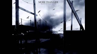 More Than Life - Brave Enough To Fail 2008 (Full Album)