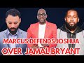 Why Marcus Rogers Slams Jamal Bryant But Shields False Teacher Joshua Giles #marcusrogers #jamal