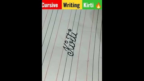 cursive writing kirti कीर्ति का नाम है #ytshort #shorts