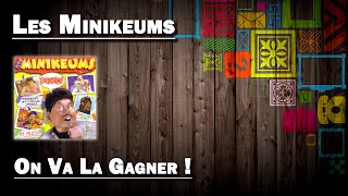 On Va La Gagner - Les Minikeums Hd
