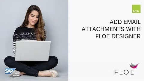 How to easily add PDF Attachments to SAP Emails using Floe.