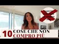 10 COSE CHE NON COMPRO PIÙ: vestirsi bene con poco evitando sprechi