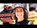 Caught By E3 Security - Sneaking Inside - Kicked Out (2019)