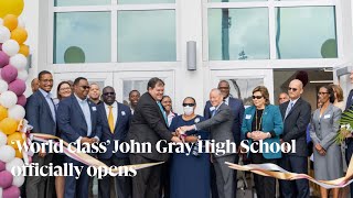 ‘World class’ John Gray High School officially opens