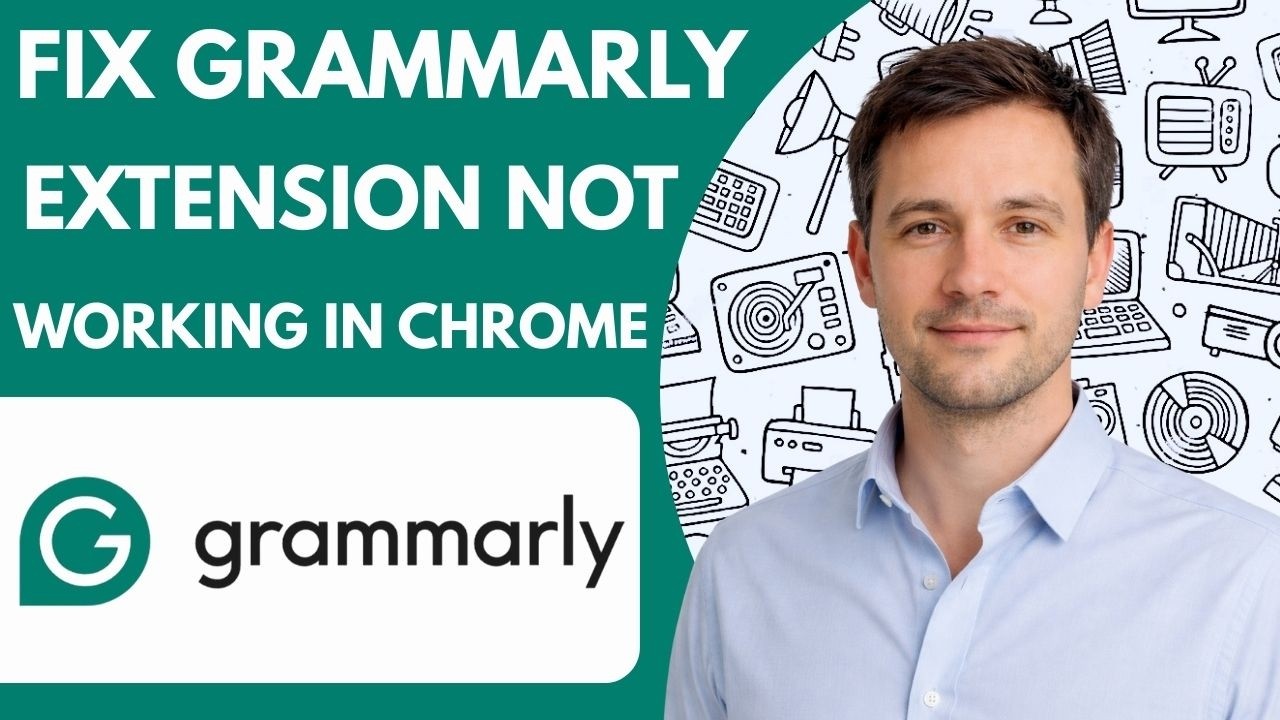 How to Fix Grammarly Extension Not Working in Chrome Full Guide 2026 ...