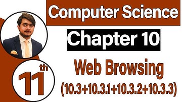 11th Class Computer Science Chapter 10 -  Web Browsing - ICS Computer Part 1 Chapter 10